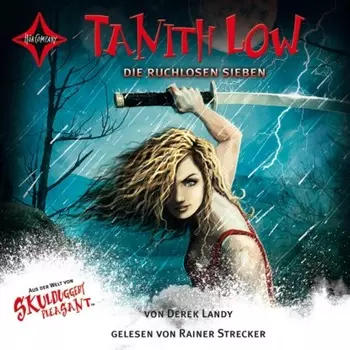 Tanith Low - Die ruchlosen Sieben - Skulduggery Pleasant, Teil (gek?rzt)