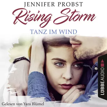 Tanz im Wind - Rising-Storm-Reihe 4 (Ungek?rzt)