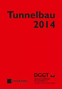 Taschenbuch f?r den Tunnelbau 2014