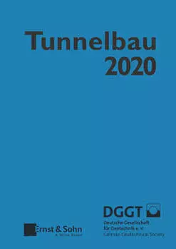 Taschenbuch f?r den Tunnelbau 2020