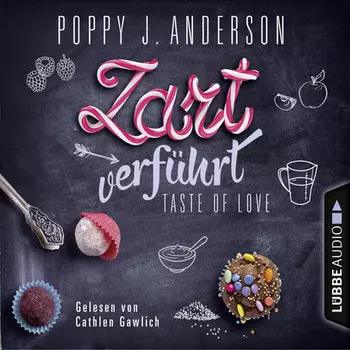 Taste of Love - Zart verf?hrt - Die K?che von Boston 3