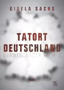 Tatort Deutschland