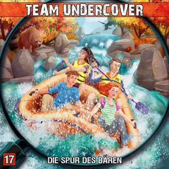 Team Undercover, Folge 17: Die Spur des B?ren