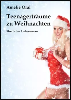 Teenagertr?ume zu Weihnachten