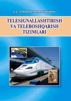 Телесигнализация ва телебошариш тизимлари
