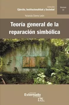Teor?a general de la reparaci?n simb?lica