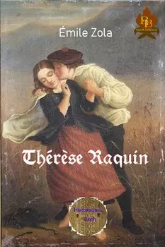 Th?r?se Raquin