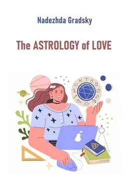 The Astrology of Love