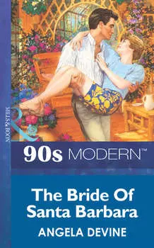 The Bride Of Santa Barbara