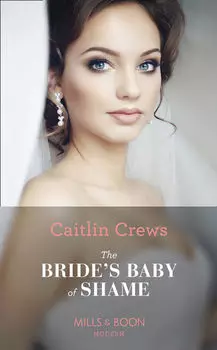 The Bride’s Baby Of Shame