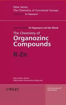 The Chemistry of Organozinc Compounds