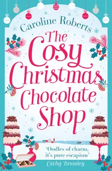 The Cosy Christmas Chocolate Shop
