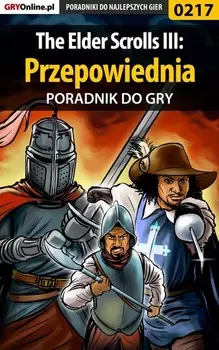 The Elder Scrolls III: Przepowiednia