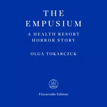 The Empusium - A Health Resort Horror Story
