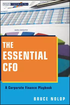 The Essential CFO. A Corporate Finance Playbook