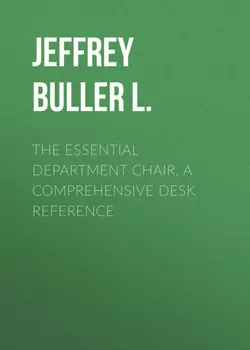 The Essential Department Chair. A Comprehensive Desk Reference