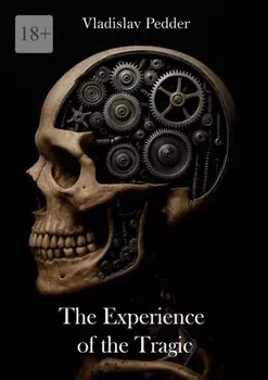The Experience of the Tragic