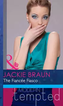 The Fianc?e Fiasco