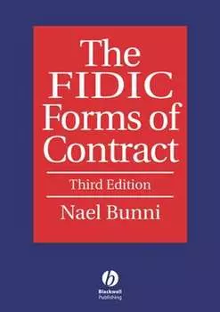 The FIDIC Forms of Contract