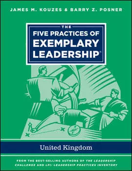 The Five Practices of Exemplary Leadership - United Kingdom