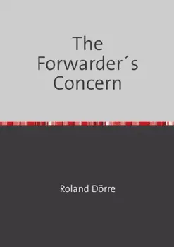 The Forwarder?s Concern