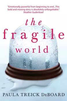 The Fragile World