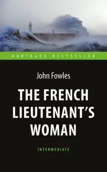 The French Lieutenant's Woman / Любовница французского лейтенанта