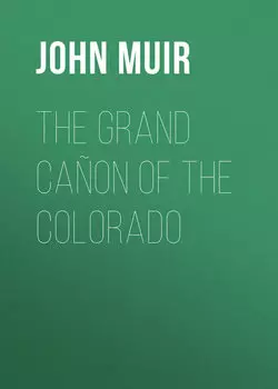 The Grand Ca?on of the Colorado