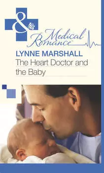 The Heart Doctor and the Baby