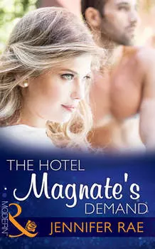 The Hotel Magnate's Demand