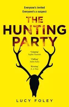 The Hunting Party: Get ready for the most gripping, hotly-anticipated crime thriller of 2018