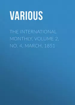 The International Monthly, Volume 2, No. 4, March, 1851