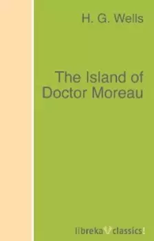 The Island of Doctor Moreau
