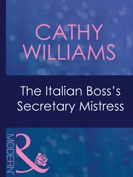 The Italian Boss's Secretary Mistress