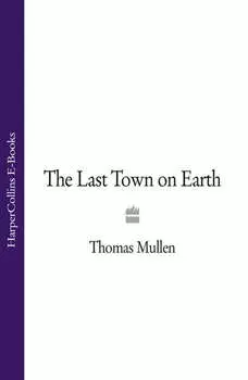 The Last Town on Earth