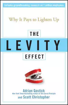 The Levity Effect. Why it Pays to Lighten Up