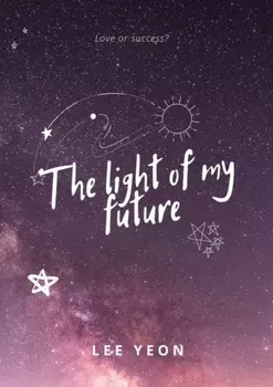 The light of my future