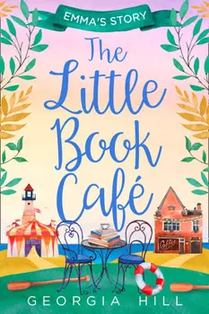 The Little Book Caf?: Emma’s Story