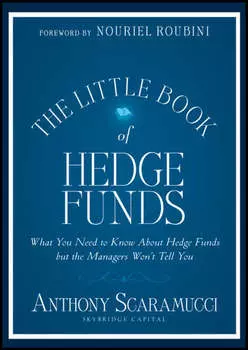 The Little Book of Hedge Funds