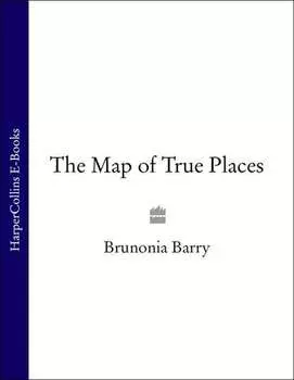 The Map of True Places