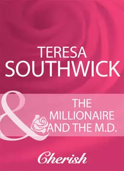 The Millionaire And The M.D.