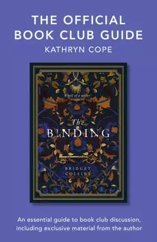 The Official Book Club Guide: The Binding