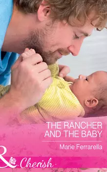 The Rancher And The Baby