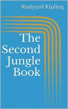 The Second Jungle Book