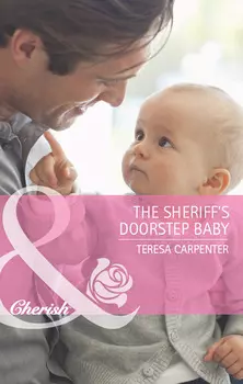The Sheriff's Doorstep Baby