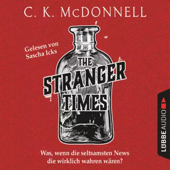 The Stranger Times - The Stranger Times, Teil 1 (Gek?rzt)