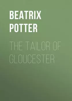 The Tailor of Gloucester