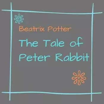 The Tale of Peter Rabbit