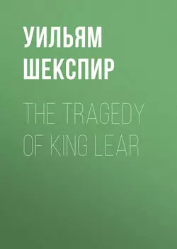 The Tragedy of King Lear