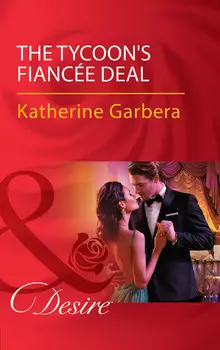 The Tycoon's Fianc?e Deal